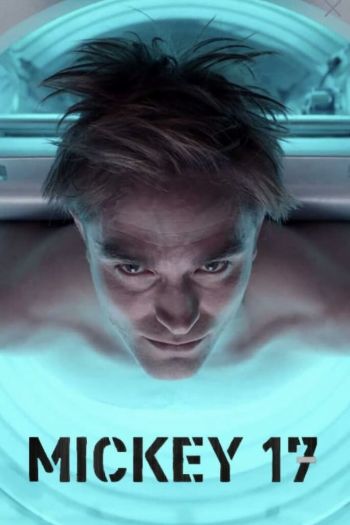 Смотреть онлайн Микки 17 (2025)