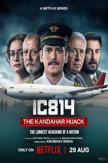 Смотреть онлайн Рейс 814: Захват Кандагара (2024)