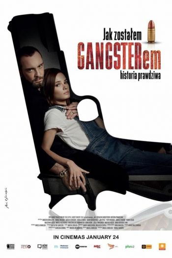 Смотреть онлайн Как я стал гангстером. Правдивая история (2019)