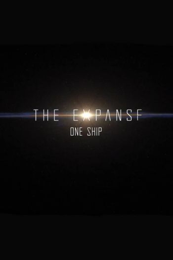 Смотреть онлайн Пространство: Один корабль сериал (2021)