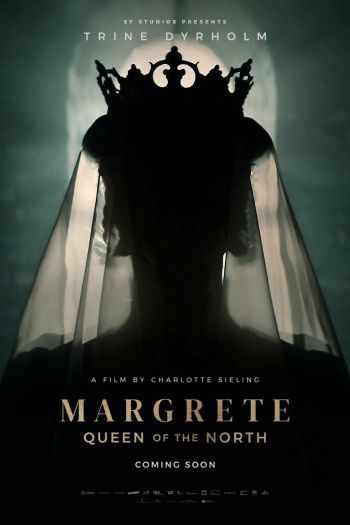 Смотреть онлайн Маргарита — королева Севера (2021)