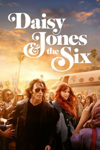 Смотреть онлайн Дейзи Джонс и The Six (2023)