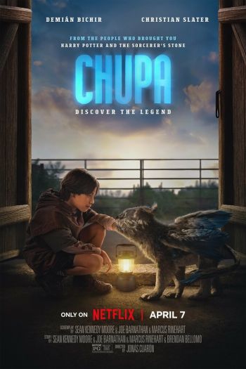 Смотреть онлайн Чупа (2023)