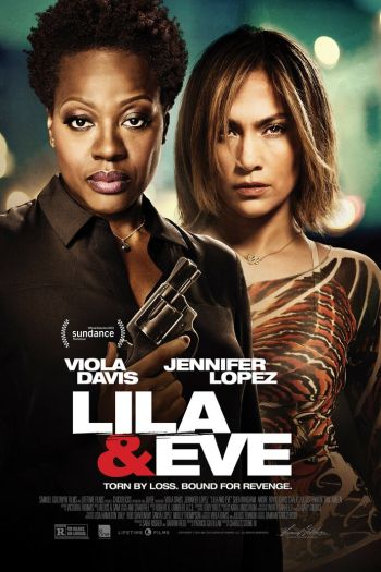 Смотреть онлайн Лила и Ева (2014)