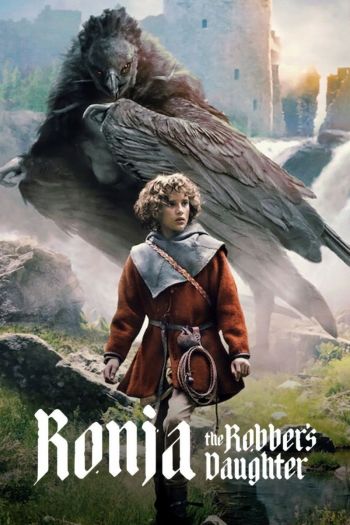 Смотреть онлайн Рони, дочь разбойника (2024)