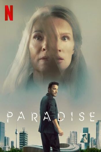 Смотреть онлайн Рай земной (2023)