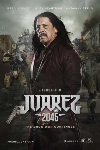 Смотреть онлайн Хуарес 2045