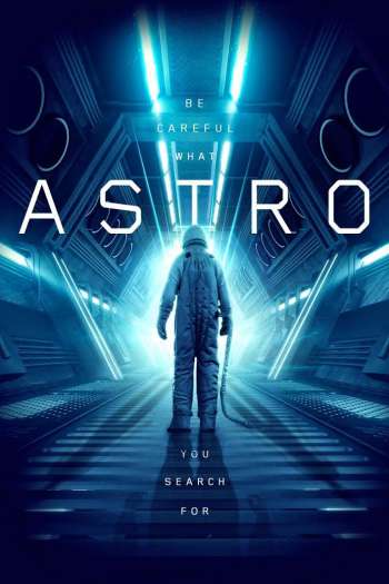 Смотреть онлайн Астро (2018)