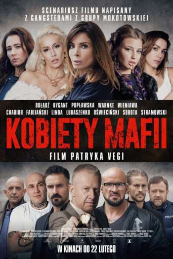 Смотреть онлайн Женщины мафии (2018)