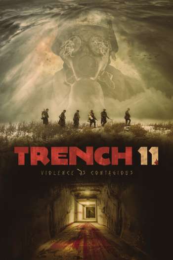 Смотреть онлайн Траншея 11 (2017)