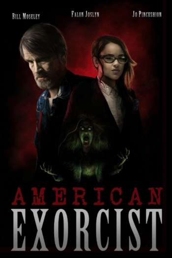 Смотреть онлайн Американский экзорцист (2018)