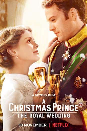 Смотреть онлайн Рождественский принц: Королевская свадьба (2018)