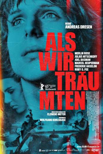 Смотреть онлайн Когда мы мечтали (2015)