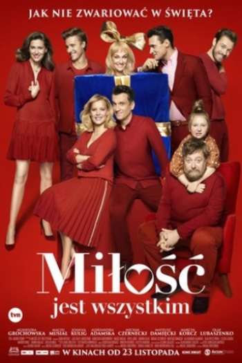Смотреть онлайн Любовь — это все (2018)