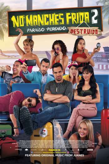 Смотреть онлайн Не запятнай Фриду 2 (2019)