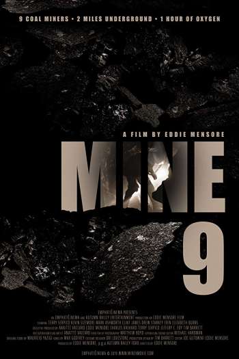 Смотреть онлайн Шахта 9 (2019)