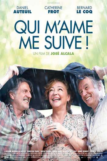 Смотреть онлайн Кто меня любит, за мной (2019)