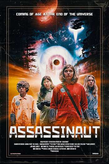 Смотреть онлайн Ассасинаут: Астронавт-убийца (2019)