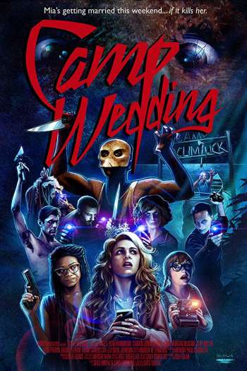 Смотреть онлайн Свадьба в лагере (2019)