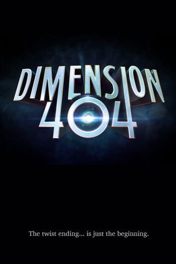 Смотреть онлайн Измерение 404 (2017)