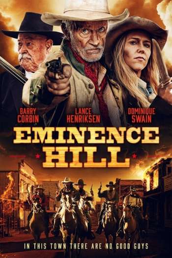 Смотреть онлайн Эминенс Хил (2019)