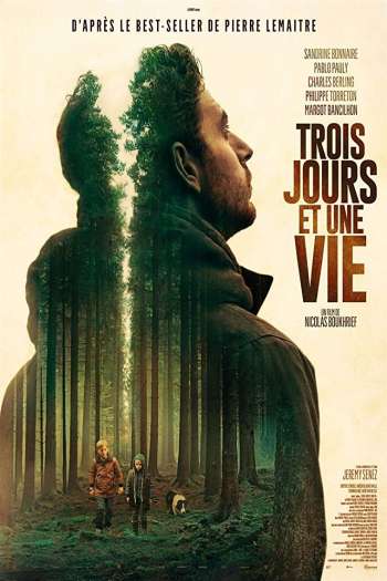 Смотреть онлайн Три дня и жизнь (2019)