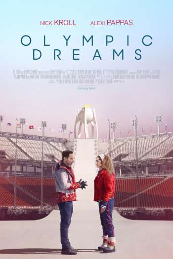 Смотреть онлайн Олимпийские мечты (2019)