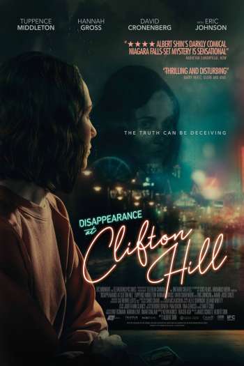 Смотреть онлайн Исчезновение на дороге Клифтон Хилл (2019)