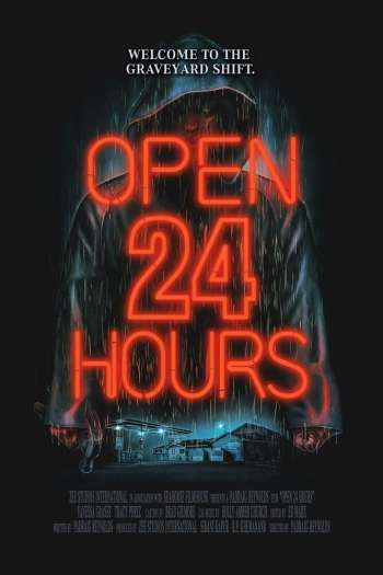 Смотреть онлайн Открыто 24 часа (2020)