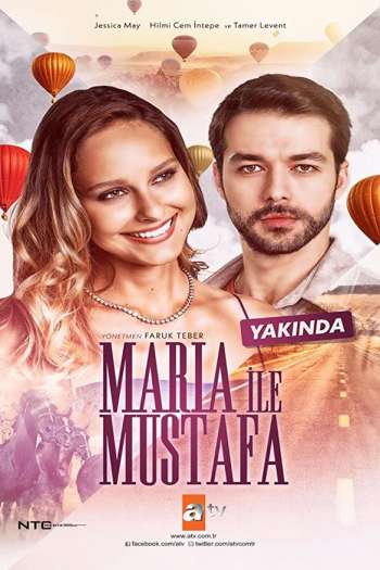 Мария и Мустафа  1 сезон все серии подряд смотреть онлайн