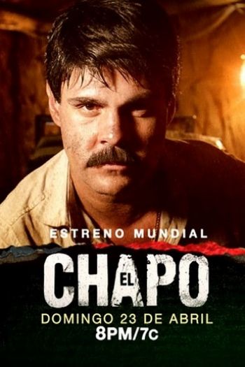 Смотреть онлайн Эль Чапо (2017)