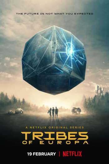 Смотреть онлайн Племена Европы (2021)