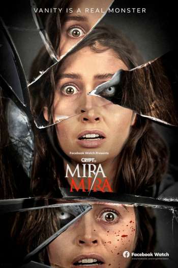 Смотреть онлайн Мира Мира (2021)